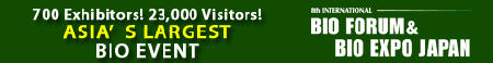 8th International Bio Forum & Bio Expo Japan